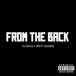 From The Back (Explicit)