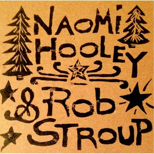 Naomi Hooley & Rob Stroup's Winter Wonderland