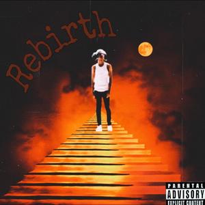 Rebirth EP (Explicit)