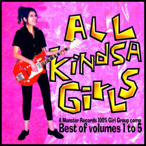 All Kindsa Girls Vol. 1 to 4