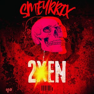 2XEN (Remix)