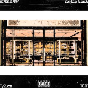 Gucci Store (feat. Zombie Black, T2uce & Tgif) [Explicit]