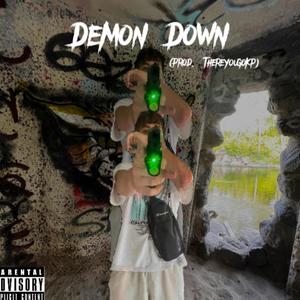 Demon Down (Explicit)