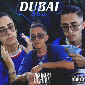 Dubai (Explicit)