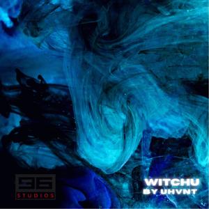 WITCHU (Wavy P Remix|Explicit)