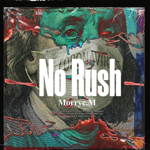 No Rush (Explicit)