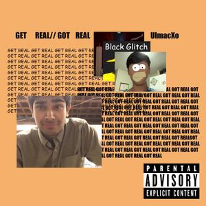 Get Real (Explicit)