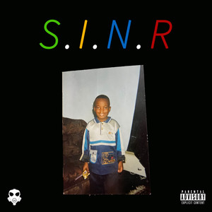 S.I.N.R (Explicit)