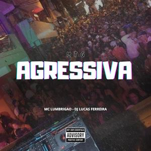 MTG Agressiva (Explicit)