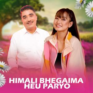 Himali Bhegaima Hiu Paryo