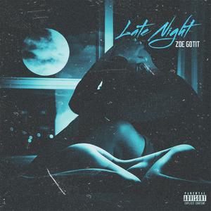 Late Night (Explicit)