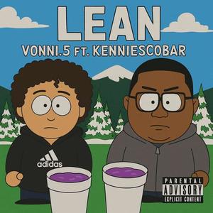 Lean (feat. KenniEscobar) (Explicit)
