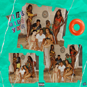 Vibe With You (Explicit)