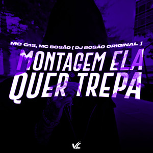Montagem Ela Quer Trepa (Explicit)