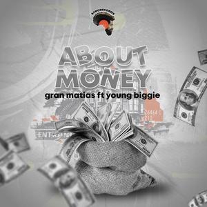 About the Money (feat. Young Bigui)