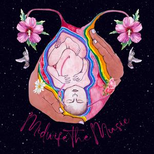 Midwife the Music