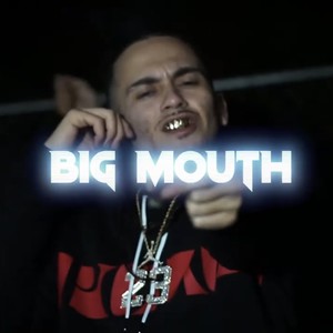 Big mouth (feat. LB3x) [Explicit]