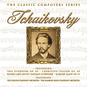 The Classic Composers Series - Tchaikovsky