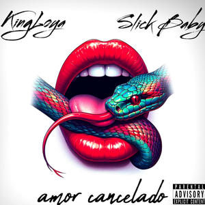 Amor Cancelado (feat. Slick Baby)