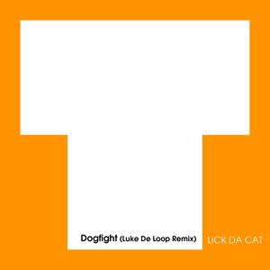 Dogfight (Luke De Loop Remix)