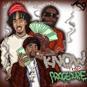 Know The Procedure (feat. Slimesito & Fluhkunxhkos) (Explicit)