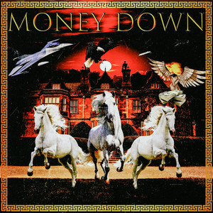 MONEY DOWN (Explicit)