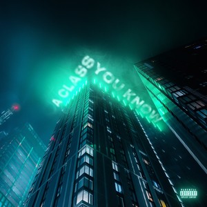 You Know (Explicit)