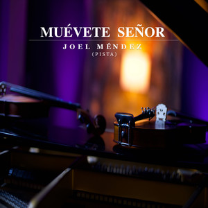 Muévete Señor (Pista)