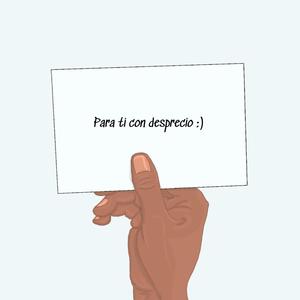 Para ti con desprecio (Explicit)