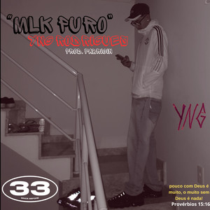 “Mlk Puro” (Explicit)