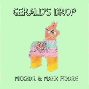 GERALD'S DROP