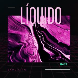 Líquido (feat. Drogdillah & RODDY REDD) [Explicit]