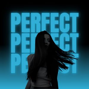Perfect (Deep House)