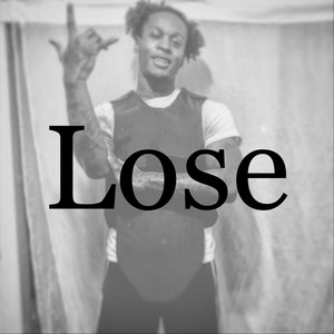 Lose