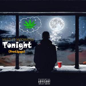 Tonight(feat. Moomatha) (Radio Edit|Explicit)