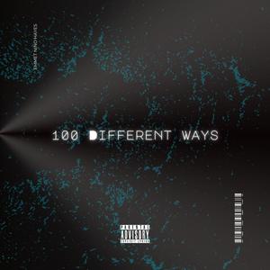 100 Different Ways (Explicit)