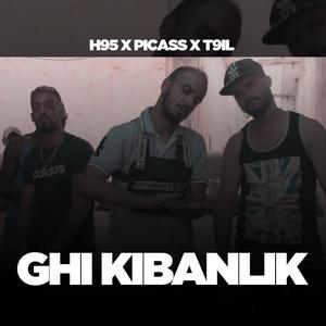 GhiKiban Lik (feat. Picass & T9il) [Explicit]