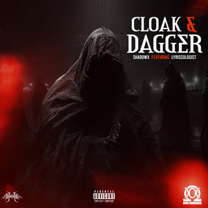 Cloak and Dagger (Explicit)