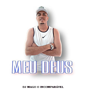 Meu Deus (Explicit)