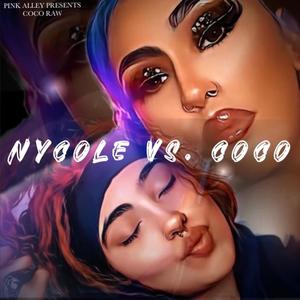 Nycole VS CoCo (Explicit)