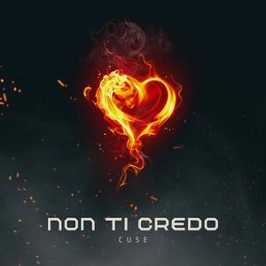 NON TI CREDO (Explicit)