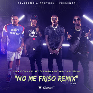 No Me Friso (Remix|Explicit)