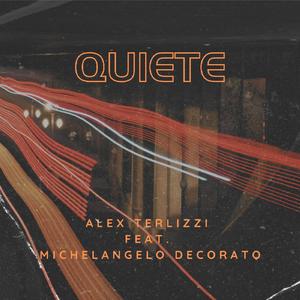 Quiete (feat. Michelangelo Decorato)