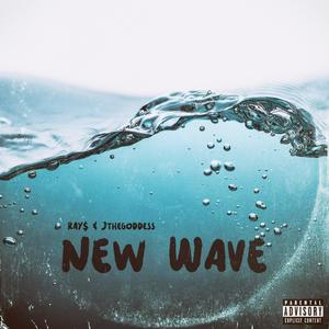 New Wave(feat. Jthegoddess) (Explicit)