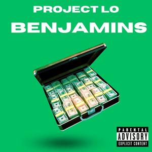 Benjamins (Explicit)