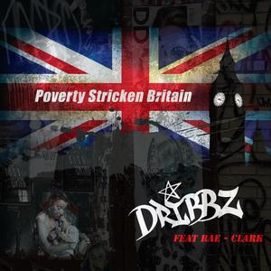 Poverty Stricken Britain (feat. Rae - Clark)