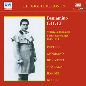 GIGLI, Beniamino: Gigli Edition, Vol. 8: Milan, London and Berlin Recordings (1933-1935)