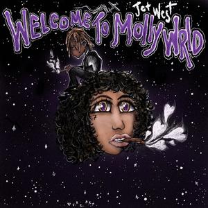 Welcome To MollyWrld (Explicit)