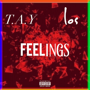 Feelings (Explicit)
