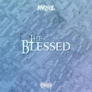 The Blessed (Explicit)